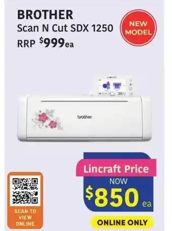 Lincraft Brother scan n cut sdx 1250 offer
