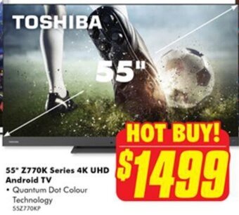 The Good Guys 55' Z770K Series 4K UHD Android TV offer