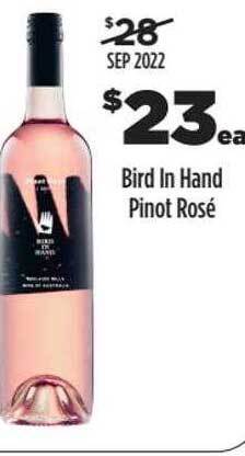 Bird in hand pinot rosé
