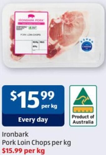 ALDI Ironbark Pork Loin Chops Per Kg offer