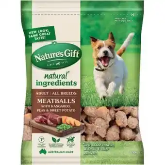 IGA Nature’s gift just natural meatballs with chicken 700g (refrigerated pet food) offer
