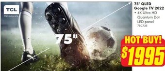 The Good Guys 75" QLED Google TV 2022 offer