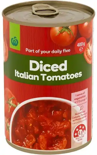 Woolworths Woolworths diced italian tomatoes no added salt 400g offer