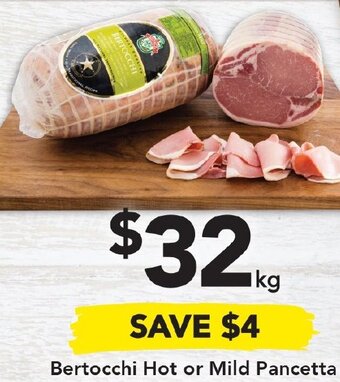 Drakes Bertocchi Hot or Mild Pancetta offer