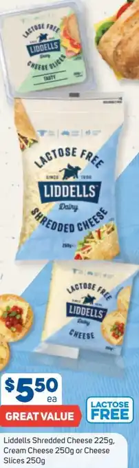 Liddells Shredded Cheese 225g, Cream Cheese 250g or Cheese Slices 250g