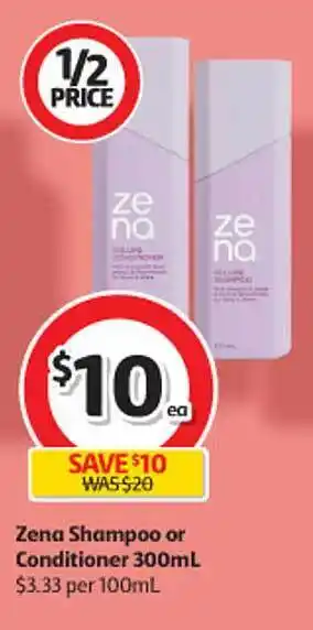 Coles Zena shampoo or conditioner offer