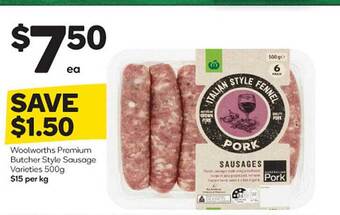 Woolworths Woolworths premium butcher style sausage varieties offer