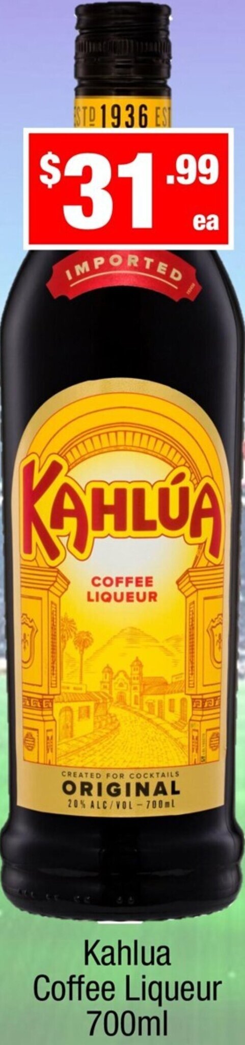 Kahlua specials Liquor Stax – Apr 2025