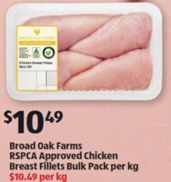 ALDI Broad Oak Farms RSPCA Approved Chicken Breast Fillets Bulk Pack Per Kg offer