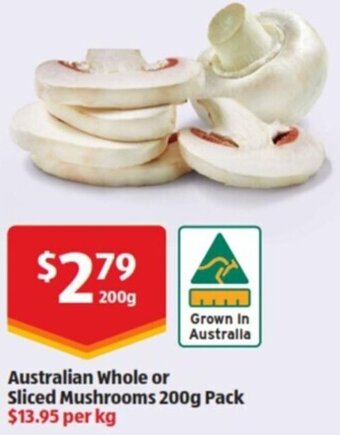 ALDI Australian Whole Or Sliced Mushrooms 200g Pack offer