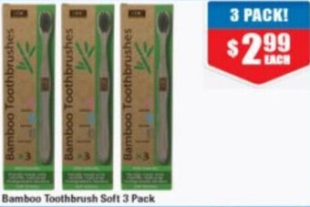 Chemist Warehouse Bamboo Toothbrush Soft 3 Pack offer