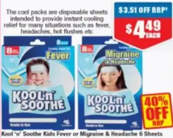 Chemist Warehouse Kool 'N' soothe Kids Fever Or Migraine & Headache 6 Sheets offer