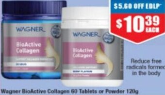 Chemist Warehouse Wagner BioActive Collagen 60 Tablets Or Powder 120g offer