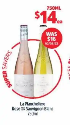 La plancheliere rose or sauvignon blanc