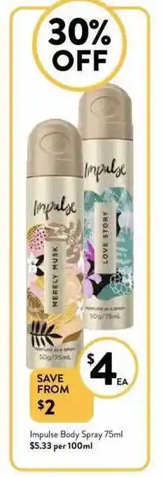 Foodworks Impiulse body spray 75ml offer
