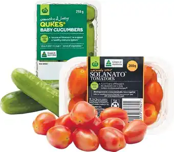 Woolworths Australian sweet solanato® tomatoes 200g punnet, australian qukes® baby cucumbers 250g pack or australian baby vine capsicums offer