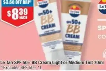 Chemist Warehouse Le Tan SPF 50+ BB Cream Light Or Medium Tint 70ml offer