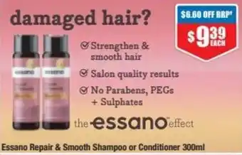 Chemist Warehouse Essano Repair & Smooth Shampoo Or Conditioner 300ml offer