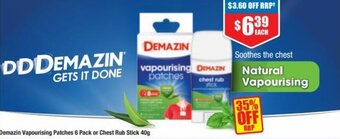 Chemist Warehouse Demazin Vapourising Patches 6 Pack Or Chest Rub Stick 40g offer