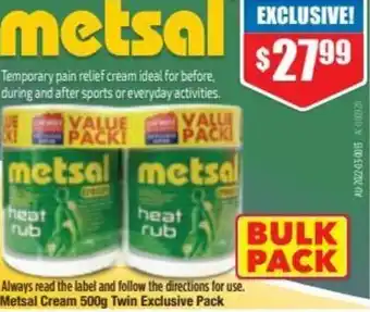 Chemist Warehouse Metsal Cream 500g Twin Exclusive Pack offer