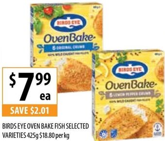 Supabarn Birds Eye Oven Bake Fish Selected Varieties 425g offer