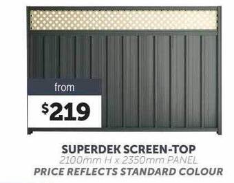 Stratco Superdek screen-top 2100mm h x 2350mm panel offer