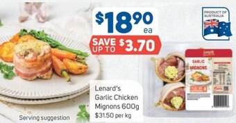 Foodland Lenard's Garlic Chicken Mignons 600g offer