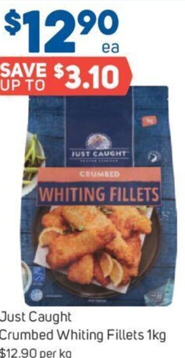 Just Caught Crumbed Whiting Fillets 1 Kg Offer At Foodland