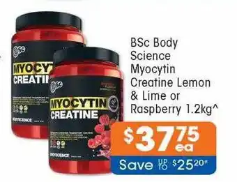 Good Price Pharmacy Bsc body science myocytin creatine lemon & lime or raspberry offer