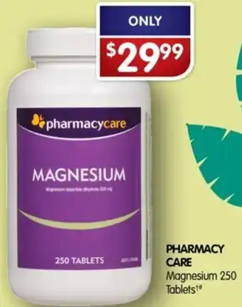 Alliance Pharmacy Pharmacy Care Magnesium 250 Tablets offer