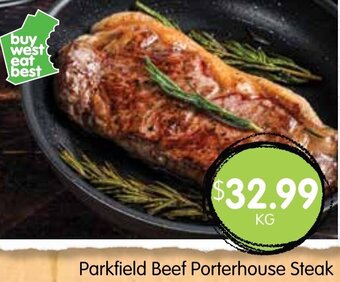 Spudshed Parkfield Beef Porterhouse Steak offer