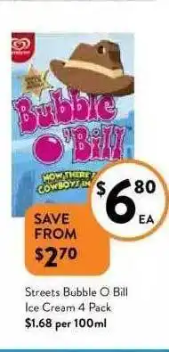 Foodworks Streets bubble o bill ice cream offer