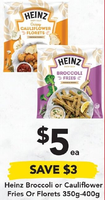 Drakes Heinz Broccoli Or Cauliflower Fries or Florets 350g-400g offer