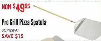Barbeques Galore Pro grill pizza spatula offer