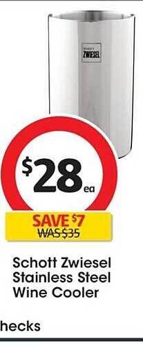 Coles Schott zwiesel stainless steel wine cooler offer