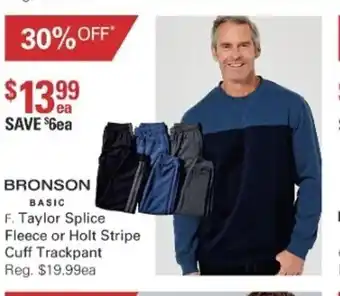 Harris Scarfe Bronson Basic Taylor Splice Fleece or Holt Stripe Cuff Trackpant offer