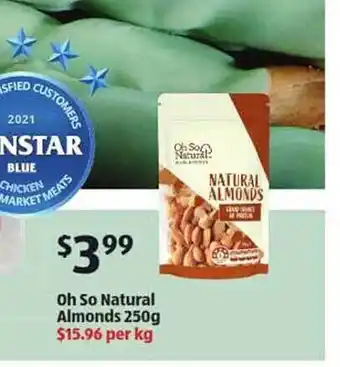 ALDI Oh so natural almonds offer