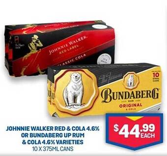 Bottlemart Johnnie walker red & cola 4.6% or bundaberg up rum & cola 4.6% varieties offer