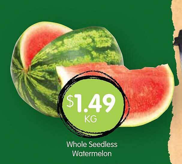 Whole seedless watermelon offer at Spudshed