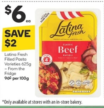 Woolworths Latina Fresh Filled Pasta Varieties 625g offer