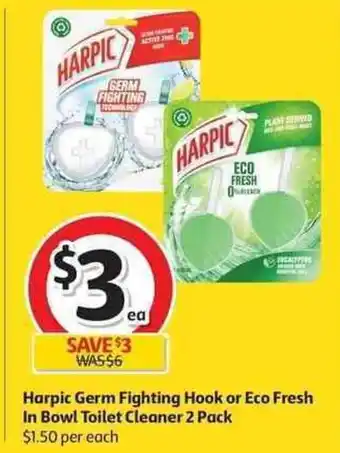 Coles Harpic Germ Figthing Hook or Eco Fresh In Bowl Toilet Cleaner 2 Pack offer