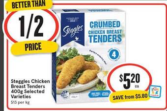 IGA Steggles chicken breast tenders 400g offer