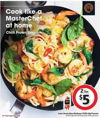 Coles Coles Australian Birdseye Chilli 40g Punnet offer