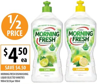 Supabarn Morning Fresh Dishwashing Liquid Selected Varieties 900ml offer