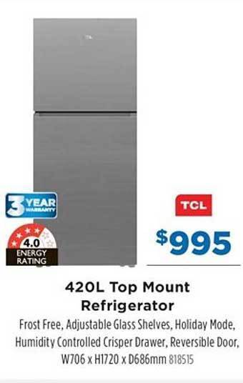 Betta Tcl 420l top mount refrigerator offer