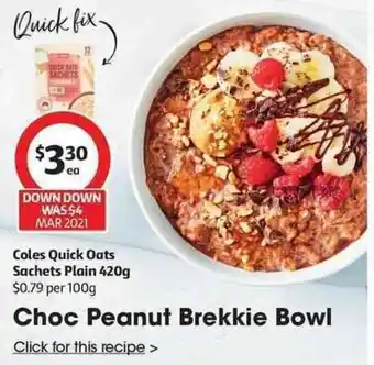 Coles Coles Quick Oats Sachets Plain 420g offer