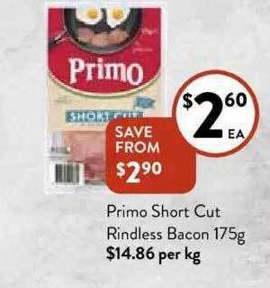 Foodworks Primo short cut rindless bacon offer