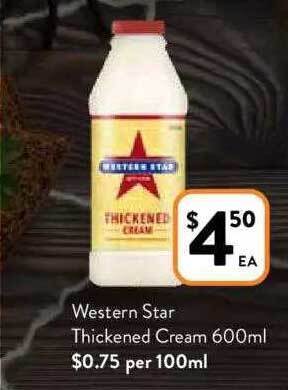 Foodworks Western star thickened cream offer