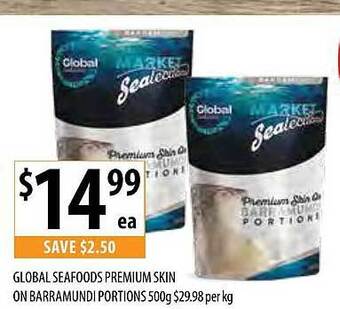 Supabarn Global seafoods premium skin on barramundi portions offer