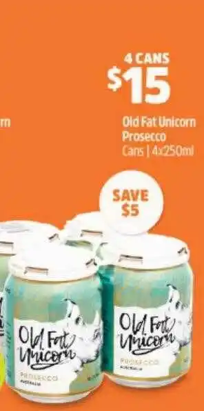 BWS Old fat unicorn prosecco cans offer